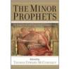 The Minor Prophets door Thomas Edward McComiskey