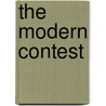 The Modern Contest door Lowell W. Cooper