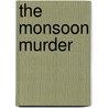 The Monsoon Murder by Kenneth McIntosh