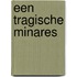 Een tragische minares