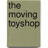 The Moving Toyshop door Edmund Crispin