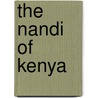 The Nandi of Kenya door G.W. B. Huntingford