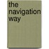 The Navigation Way