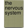 The Nervous System door Rebecca Olien
