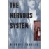 The Nervous System