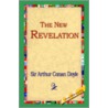 The New Revelation by Sir Arthur Conan Doyle