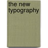 The New Typography by Robin Kinross