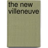The New Villeneuve door Timothy Collins