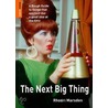 The Next Big Thing by Rhodri Marsden