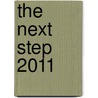 The Next Step 2011 door Jacqueline Klitz Grass