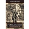 The Noble American door William Mueller