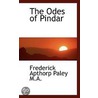 The Odes Of Pindar by Frederick Apthorp Paley