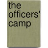 The Officers' Camp door Giampiero Carocci