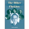 The Other Checkhov by Charles Marowitz