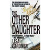 The Other Daughter door Lisa Gardner