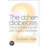 The Other Diabetes door Elizabeth Hiser
