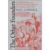 The Other Founders door Saul Cornell