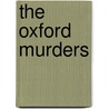 The Oxford Murders door Adam Broome