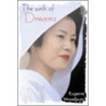 The Path of Dreams door Eugene Woodbury