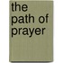 The Path of Prayer