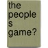 The People s Game?