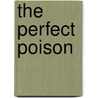The Perfect Poison by Amanda Quick