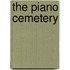 The Piano Cemetery