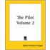 The Pilot Volume 2