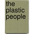 The Plastic People