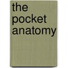 The Pocket Anatomy door Onbekend