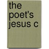 The Poet's Jesus C door Peggy Rosenthal