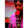 The Poet's Reverie by Chidozie Ihebereme