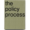 The Policy Process door Timothy W. Clark