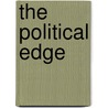 The Political Edge door Chris Carlsson