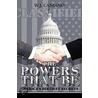 The Powers That Be by J. Caniano W.