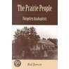 The Prairie People by Rod Janzen