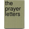 The Prayer Letters door Marie Watters-Brown