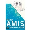 The Pregnant Widow door Martin Amis