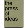The Press of Ideas by Dock