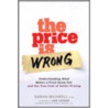 The Price Is Wrong by Sarah Maxwell