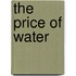 The Price of Water