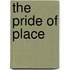 The Pride Of Place