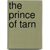 The Prince of Tarn by Hazel J. Hutchins