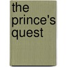 The Prince's Quest by William Watson