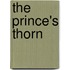 The Prince's Thorn