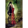 The Princess Bride by William Goldmann