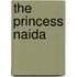 The Princess Naida