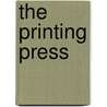 The Printing Press door Samuel Willard Crompton