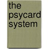 The Psycard System door Nick Hobson