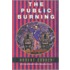 The Public Burning